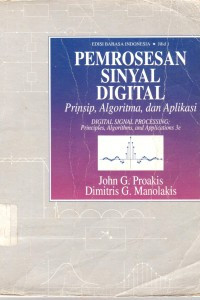 Pemrosesan sinyal digital: prinsip, algoritma, dan aplikasi