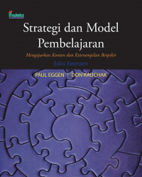 Strategi dan model pembelajaran : mengajarkan konten dan keterampilan berpikir